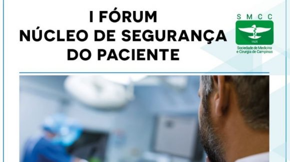 SMCC – I FÓRUM DE SEGURANÇA DO PACIENTE – 2018