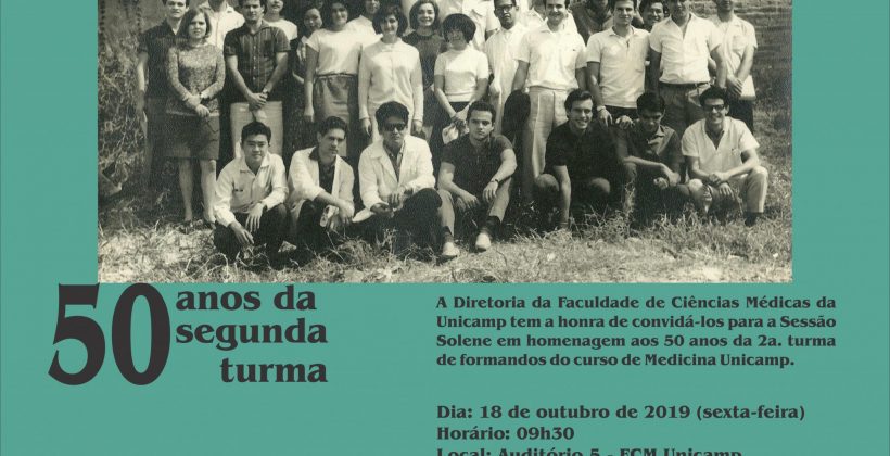 Unicamp – homenagem à 2ª Turma de Medicina da Faculdade pelos 50 anos de formados