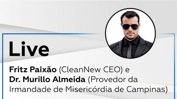 #Live – Dr. Murillo Almeida e Fritz Paixão (CleanNew – CEO)